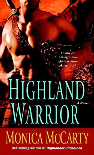 Highland Warrior: A Novel (Campbell Trilogy, Band 1)