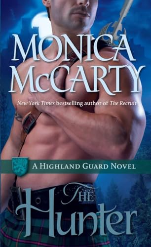 The Hunter: A Highland Guard Novel The Hunter: A Highland Guard Novel