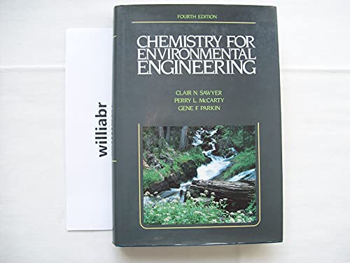 Chemistry for Environmental Engineering Chemistry for Environmental Engineering