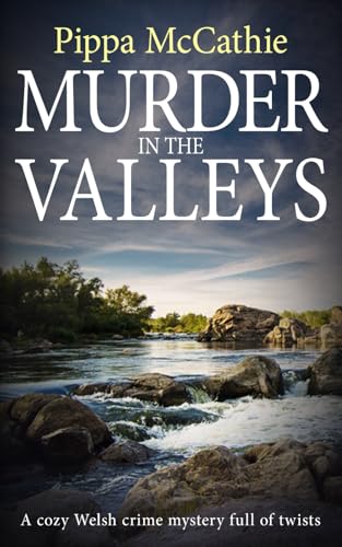 MURDER IN THE VALLEYS: A cozy Welsh crime mystery full of twists (The Havard and Lambert mysteries, Band 1) von Independently published