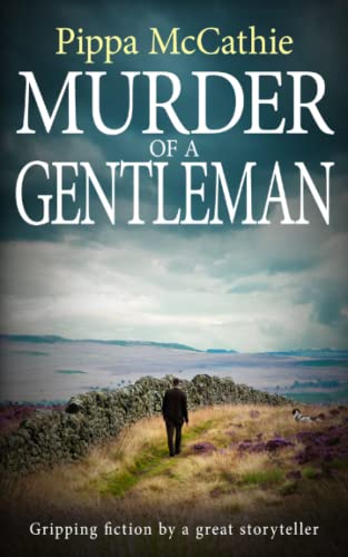 MURDER OF A GENTLEMAN: Gripping fiction by a great storyteller (The Havard and Lambert mysteries, Band 5)