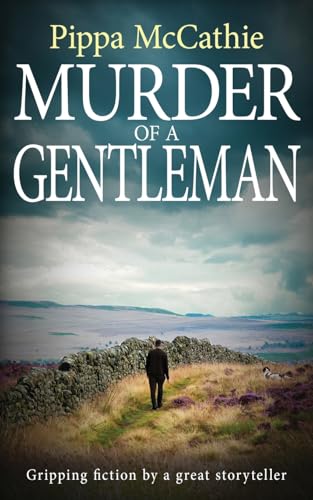 Murder of a Gentleman: Gripping fiction by a great storyteller (The Havard and Lambert Mysteries, Band 5) von The Book Folks