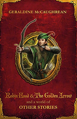 Robin Hood and a World of Other Stories