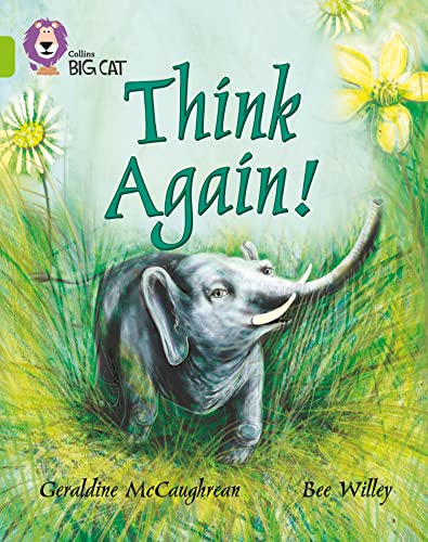 Think Again!: A humorous myth inspired by creation stories from a variety of cultures. (Collins Big Cat) von Collins