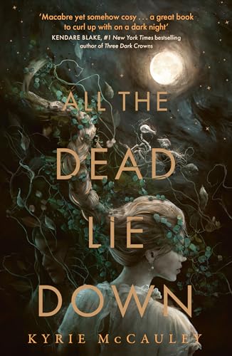 All the Dead Lie Down: A chilling debut horror thriller