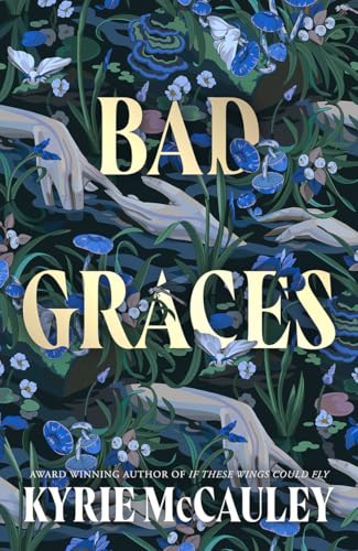 Bad Graces: A gripping, magical thriller Bad Graces: A gripping, magical thriller von Magpie