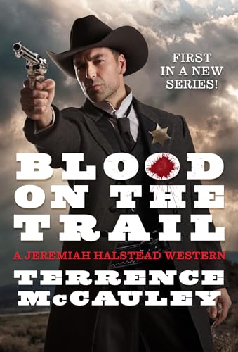 Blood on the Trail (A Jeremiah Halstead Western, Band 1) von Pinnacle