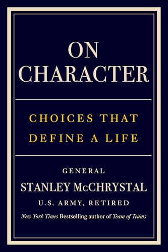 On Character: Choices That Define a Life von Portfolio