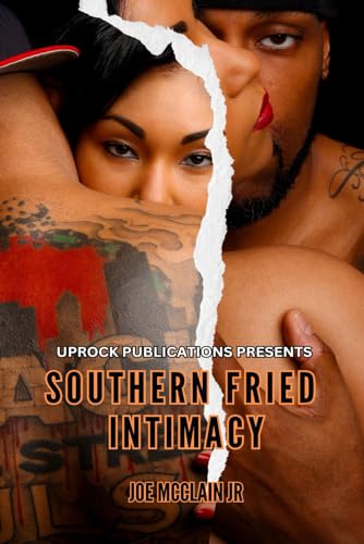 Southern Fried Intimacy von Uprock Publications