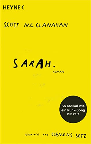Sarah: Roman - Übersetzt vom Georg-Büchner-Preisträger 2021 von Heyne Verlag