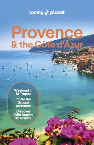 Lonely Planet Provence & the Cote d'Azur (Travel Guide) von Lonely Planet