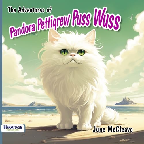 The Adventures of Pandora Pettigrew Puss Wuss von Independent Publishing Network