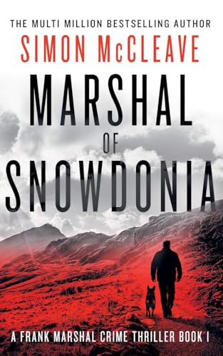 Marshal of Snowdonia Marshal of Snowdonia von Stamford Publishing