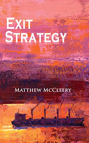 Exit Strategy: A Robert Fairchild Novel von Marine Money, Inc.