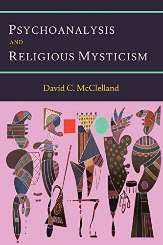 Psychoanalysis and Religious Mysticism von Martino Fine Books