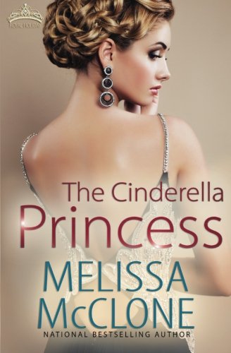 The Cinderella Princess (Ever After, Band 2)