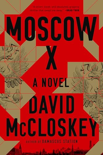 Moscow X: A Novel von W. W. Norton & Company
