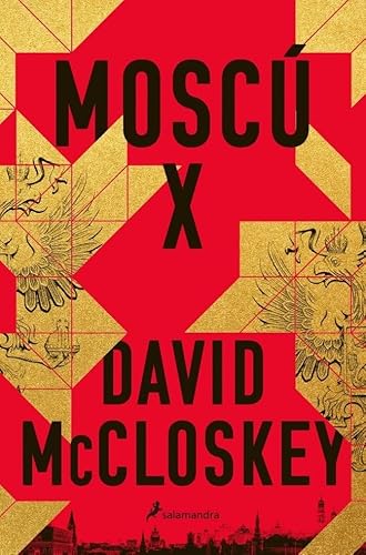 Moscú X (Novela (Best Seller)) von SALAMANDRA