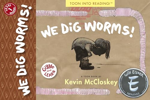 We Dig Worms!: TOON Level 1 (Giggle and Learn) von TOON Books