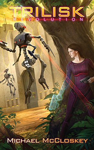 The Trilisk Revolution (Parker Interstellar Travels, Band 5)