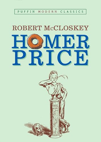 Homer Price (Puffin Modern Classics) von Puffin Books