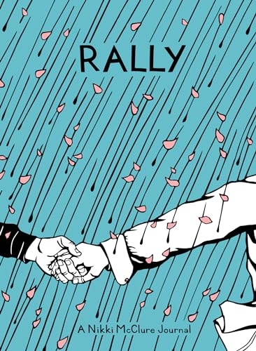 Rally: A Nikki McClure Journal