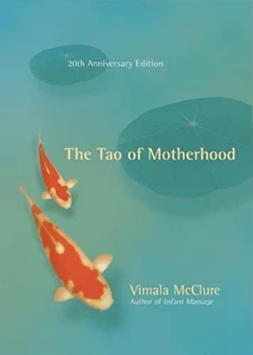 Tao of Motherhood