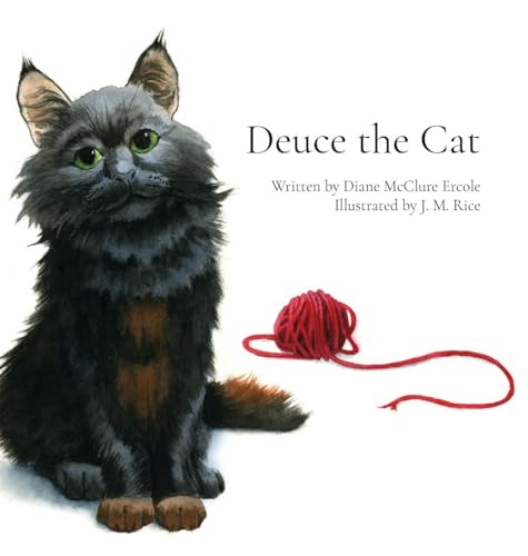 Deuce the Cat von Palmetto Publishing