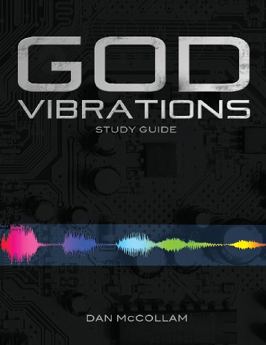 God Vibrations Study Guide: A Kingdom Perspective on the Power of Sound von Sounds of the Nations