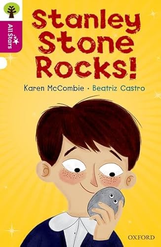 Oxford Reading Tree All Stars: Oxford Level 10: Stanley Stone Rocks!