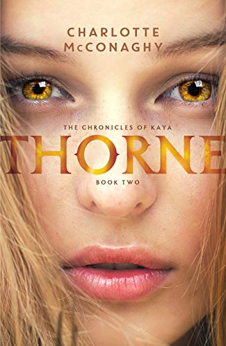 Thorne (Chronicles of Kaya, Band 2)