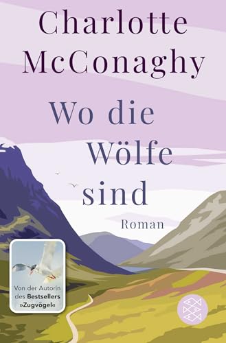 Wo die Wölfe sind: Roman von FISCHER Taschenbuch