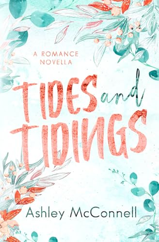 Tides and Tidings (Anchored in Love)