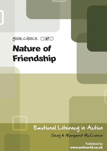 Your Choice Nature of Friendship (Your Choice Series) von Independently published