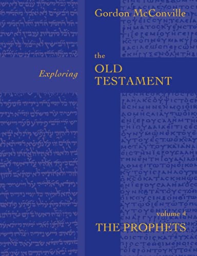 Exploring the Old Testament: The Prophets Volume 4 von SPCK Publishing