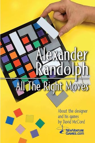 Alexander Randolph: All The Right Moves von NewVenture Games LLC