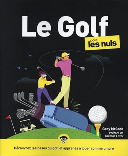 Le Golf pour les nuls, grand format, 3e éd