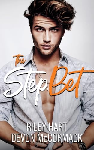 The Step Bet: (Peach State Stepbros #1) von Treycore Publishing