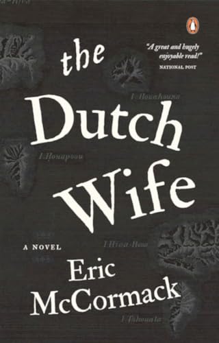 The Dutch Wife The Dutch Wife von Penguin Canada