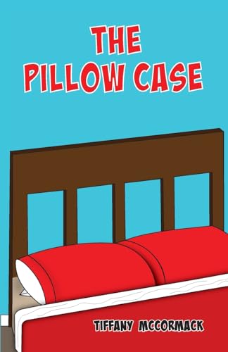 The Pillow Case von Palmetto Publishing
