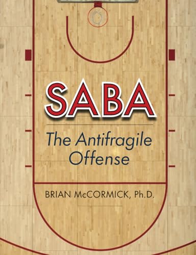SABA: The Antifragile Offense von Independently published