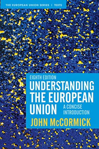 Understanding the European Union: A Concise Introduction (The European Union Series) von Red Globe Press