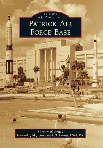 Patrick Air Force Base (Images of America)