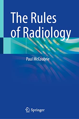The Rules of Radiology von Springer