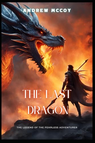 The Last Dragon von Independently published
