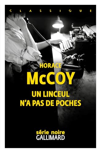 Un linceul n'a pas de poches von GALLIMARD