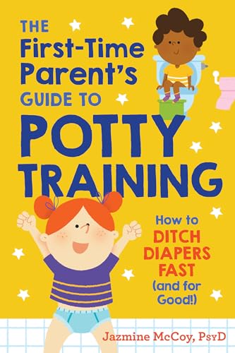 The First-Time Parent's Guide to Potty Training: How to Ditch Diapers Fast (and for Good!) von Zeitgeist
