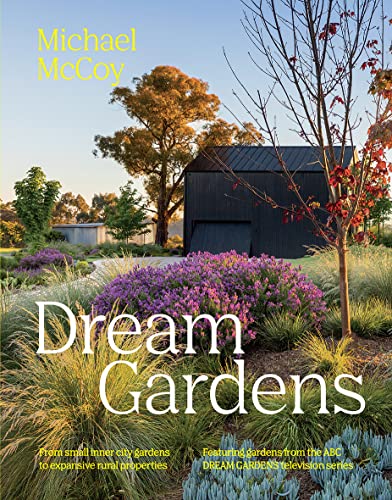 Dream Gardens von Hardie Grant London Ltd.
