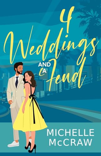 4 Weddings and a Feud (Forza Family, Band 2) von City Owl Press