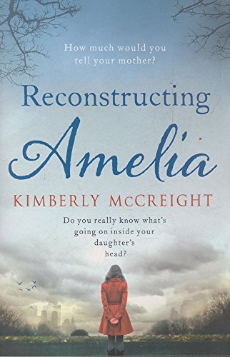 Reconstructing Amelia Reconstructing Amelia von Simon + Schuster UK